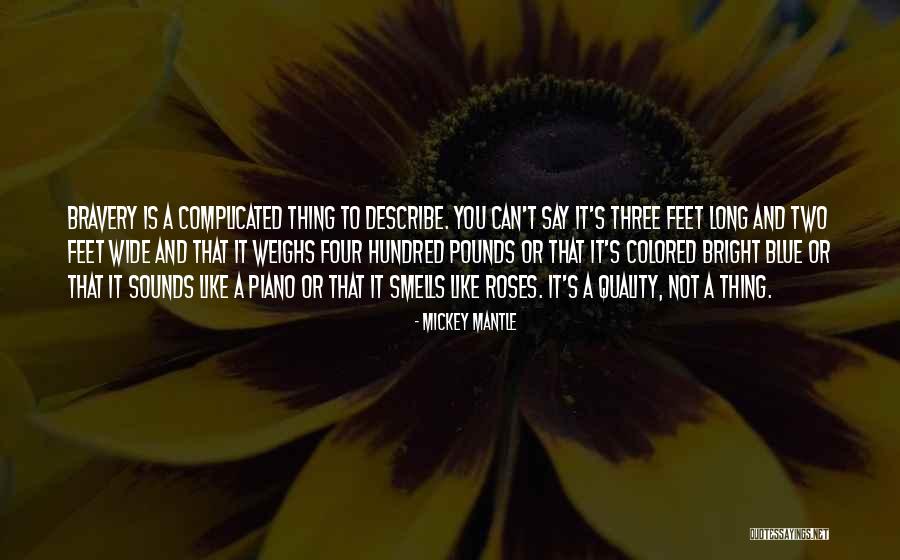 Mickey Mantle's Quotes By Mickey Mantle Mickey Mantle's Quotes By Mickey Mantle