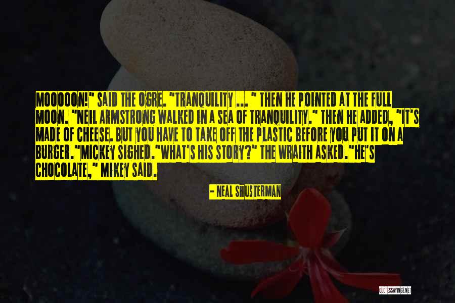 Mickey O Neil Quotes By Neal Shusterman Mickey O Neil Quotes By Neal Shusterman