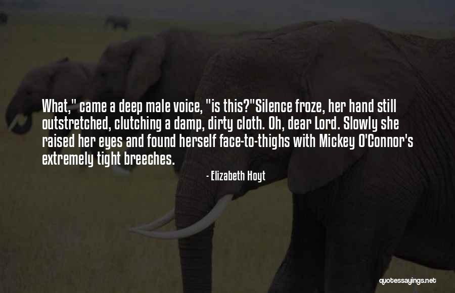 Mickey O'neil Quotes By Elizabeth Hoyt Mickey O'neil Quotes By Elizabeth Hoyt