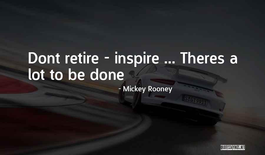 Mickey Quotes By Mickey Rooney Mickey Quotes By Mickey Rooney