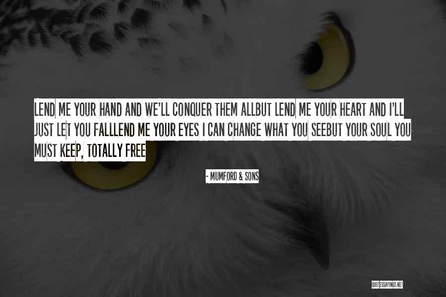 Mickey Rhodale Quotes By Mumford & Sons Mickey Rhodale Quotes By Mumford & Sons