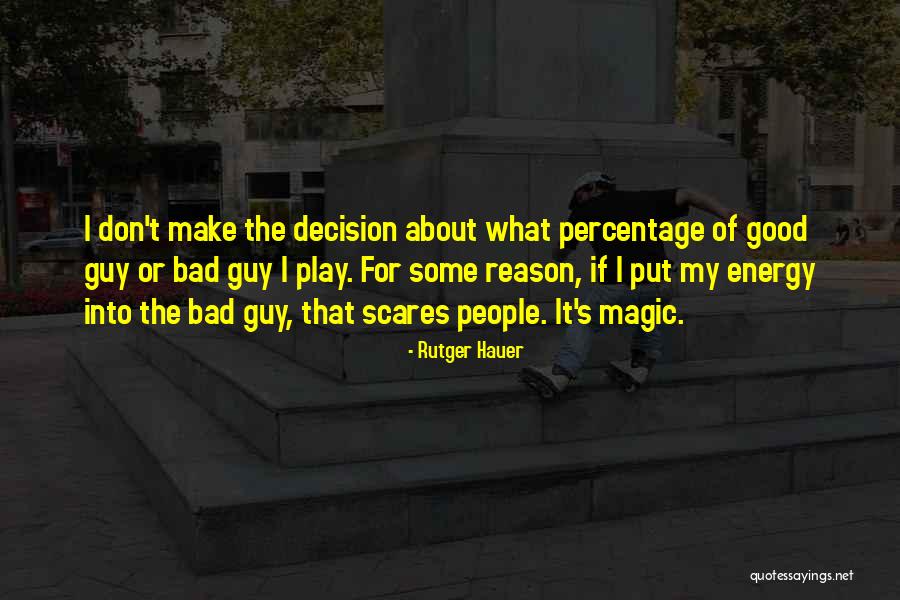 Mickey Rhodale Quotes By Rutger Hauer Mickey Rhodale Quotes By Rutger Hauer