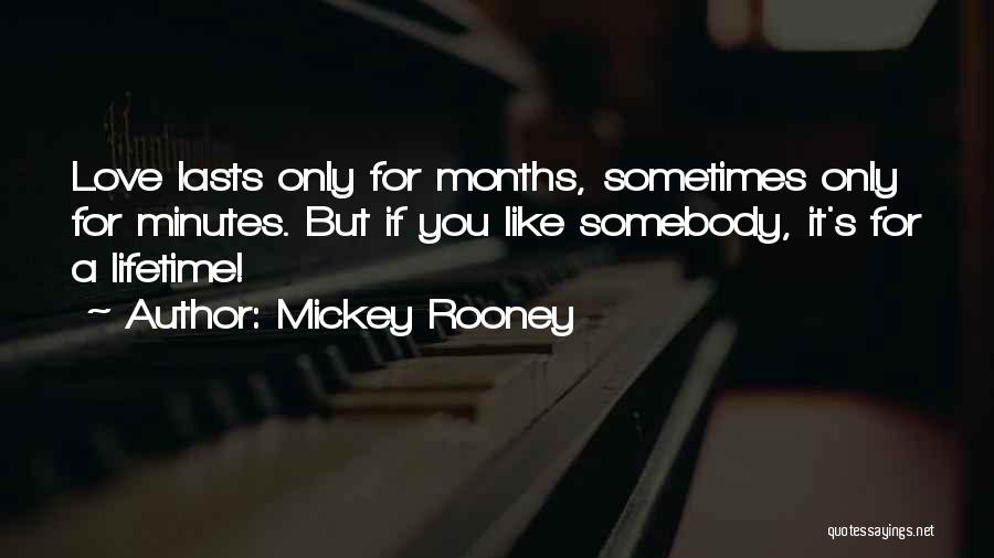 Mickey Rooney Quotes 1039399