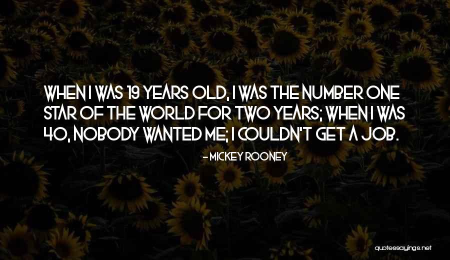 Mickey Rooney Quotes 1382071