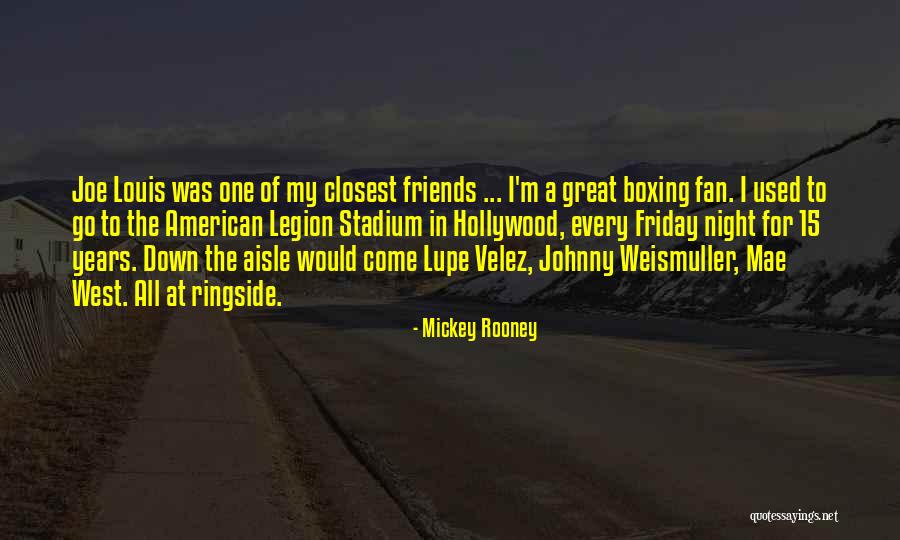 Mickey Rooney Quotes 149848