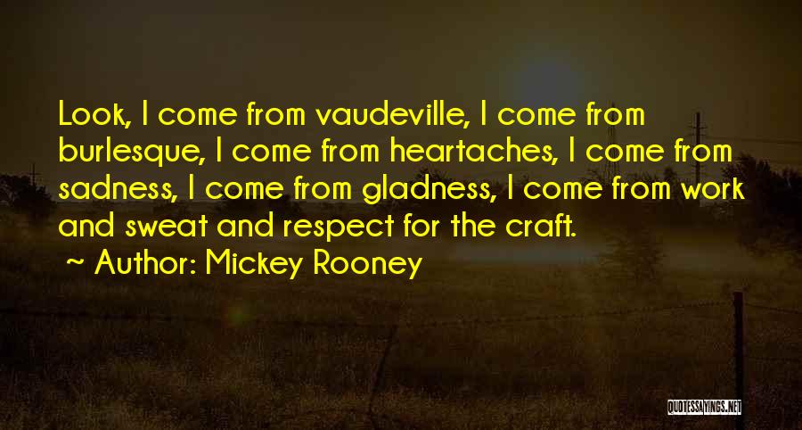 Mickey Rooney Quotes 1502044