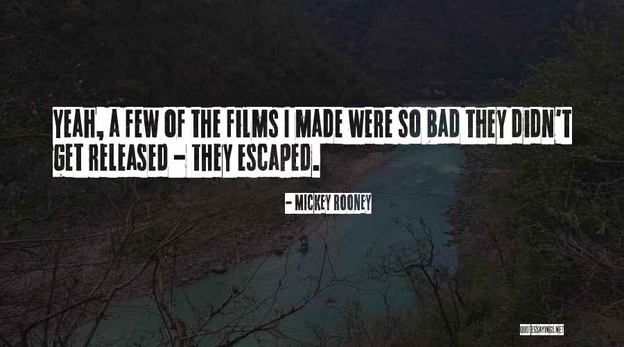 Mickey Rooney Quotes 1562841 Mickey Rooney Quotes 1562841