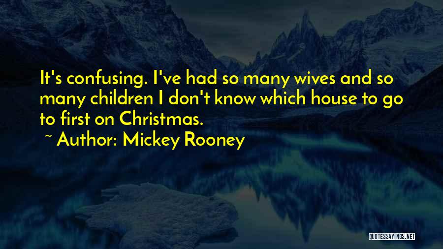 Mickey Rooney Quotes 1737300