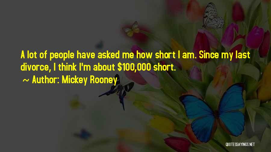 Mickey Rooney Quotes 184354
