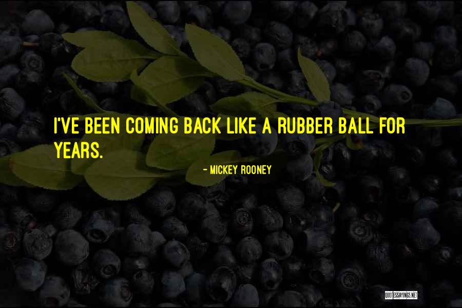 Mickey Rooney Quotes 194068