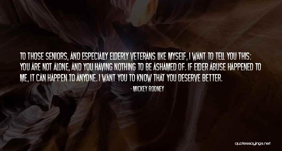 Mickey Rooney Quotes 759991