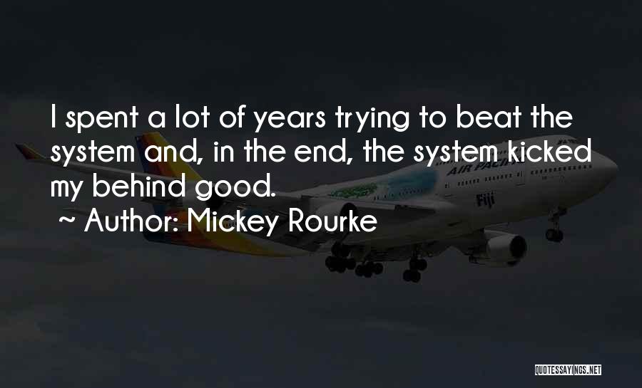 Mickey Rourke Quotes 1118942