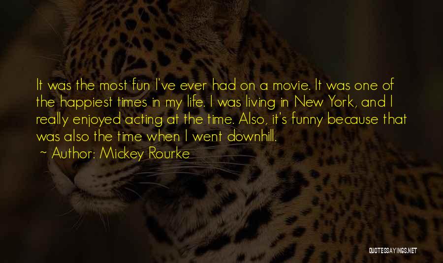 Mickey Rourke Quotes 1123799