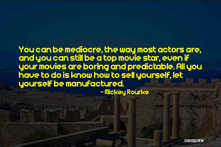 Mickey Rourke Quotes 1302207