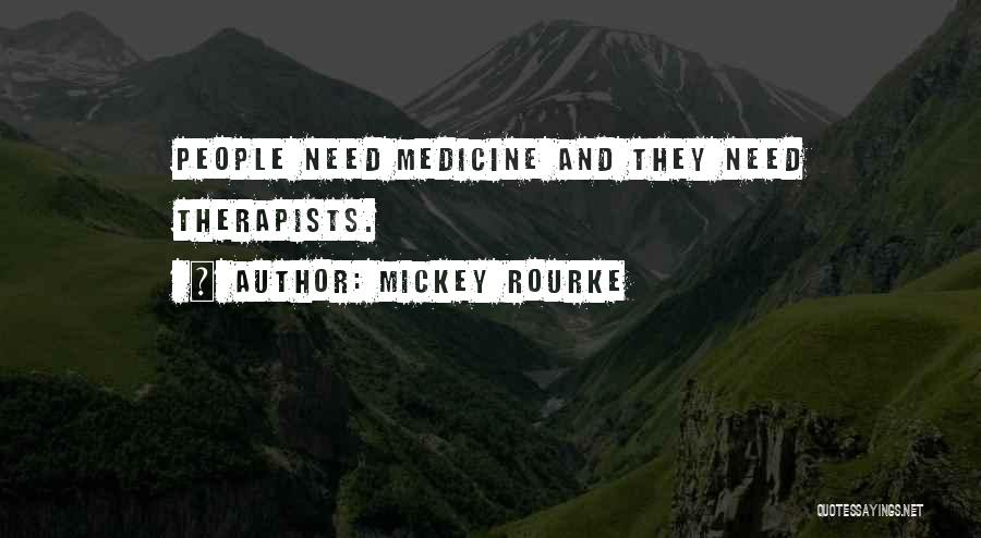 Mickey Rourke Quotes 1593382