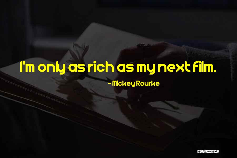 Mickey Rourke Quotes 1643119