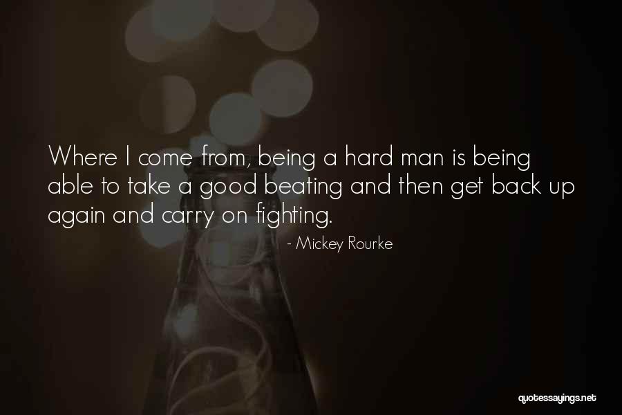 Mickey Rourke Quotes 1970638