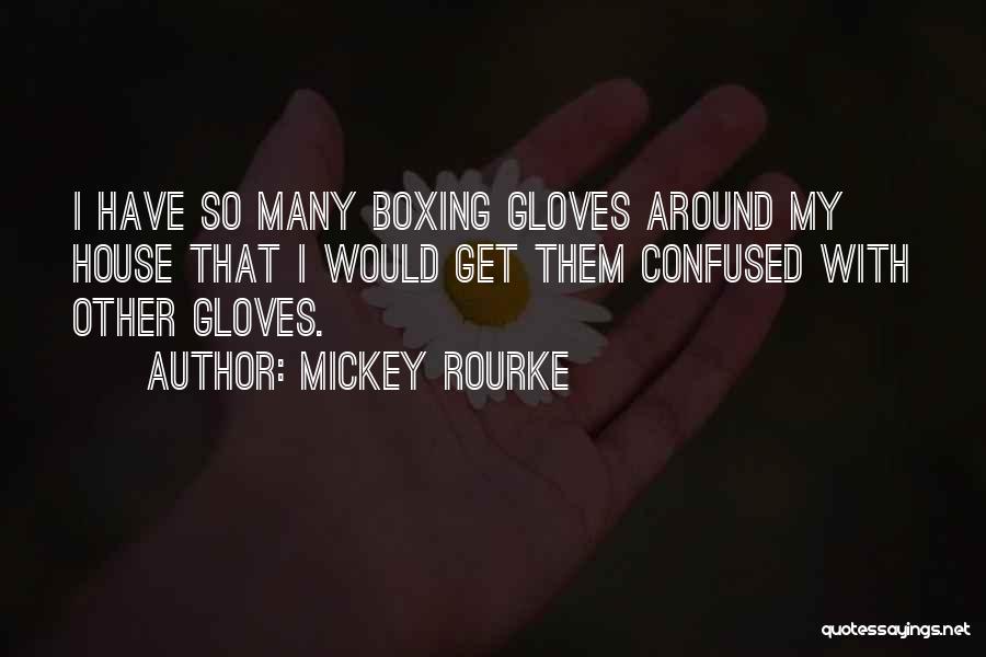 Mickey Rourke Quotes 2002280