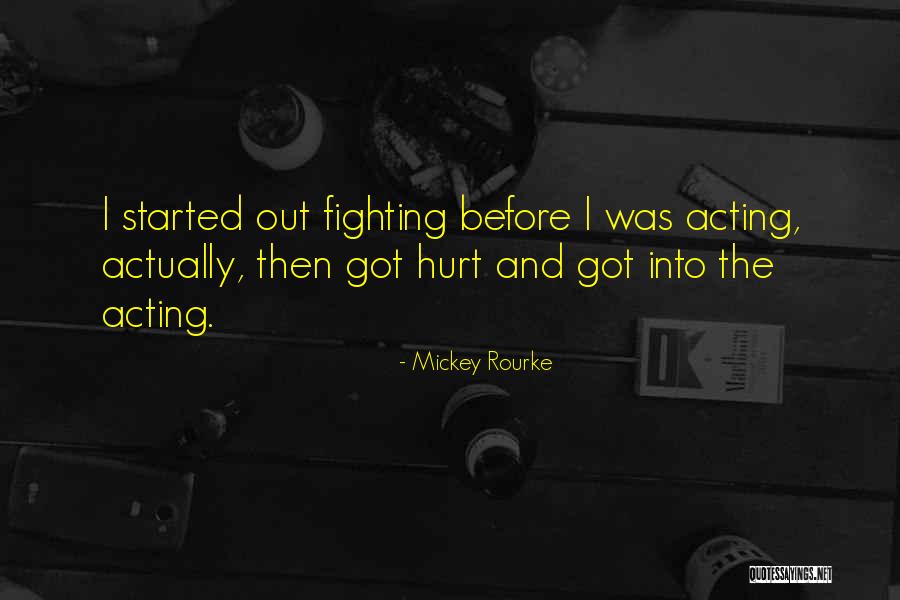 Mickey Rourke Quotes 479607