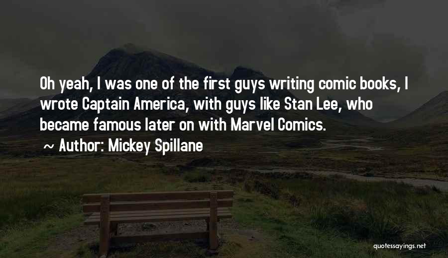 Mickey Spillane Quotes 1149620