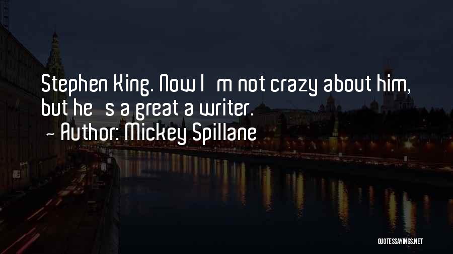 Mickey Spillane Quotes 159806