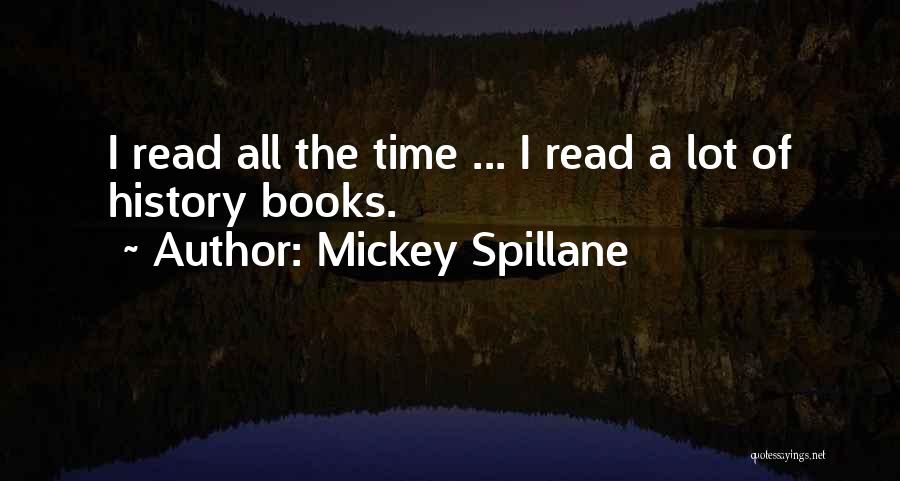 Mickey Spillane Quotes 186682