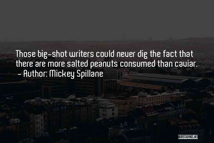 Mickey Spillane Quotes 1886250
