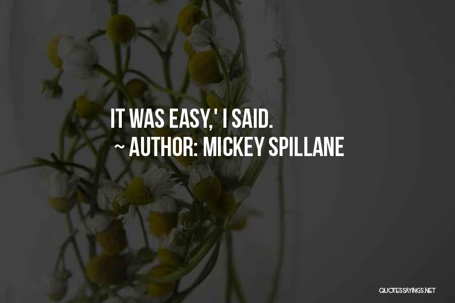 Mickey Spillane Quotes 2180452