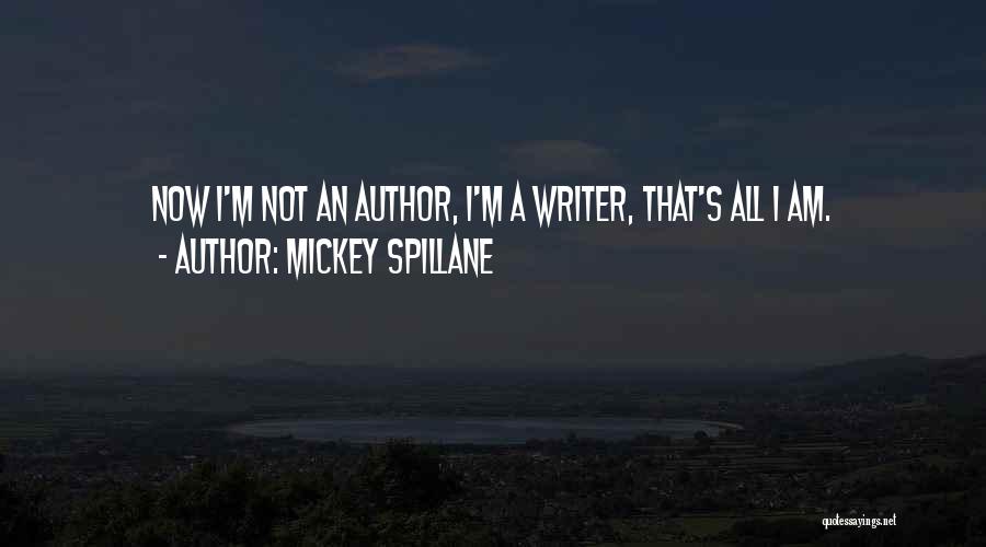 Mickey Spillane Quotes 262128