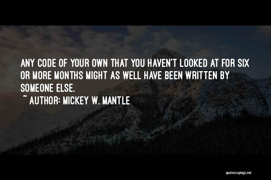 Mickey W. Mantle Quotes 1164241