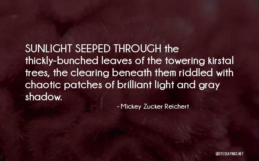 Mickey Zucker Reichert Quotes 1114100