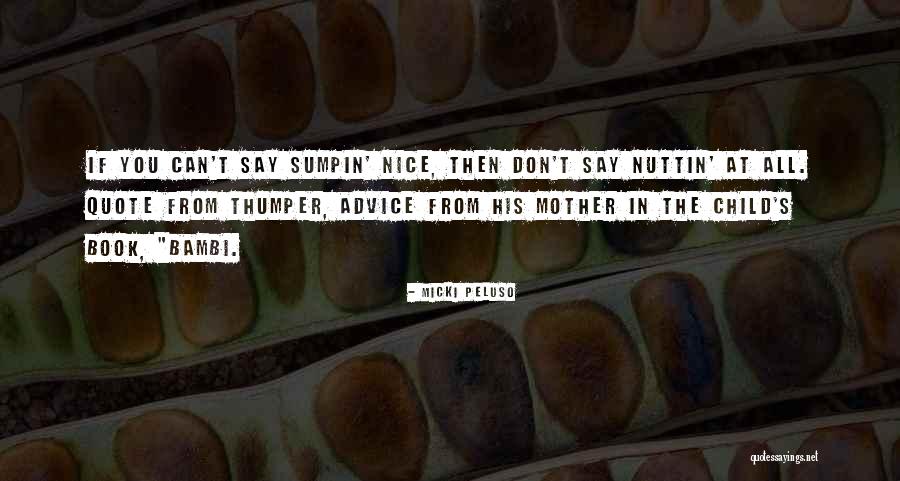 Micki Peluso Quotes 1479986 Micki Peluso Quotes 1479986