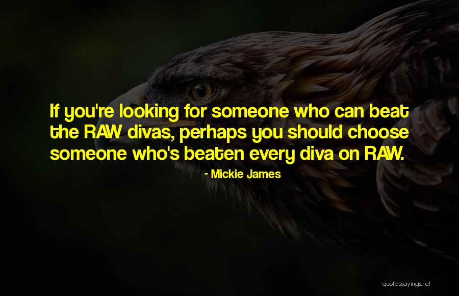 Mickie James Quotes 1132428