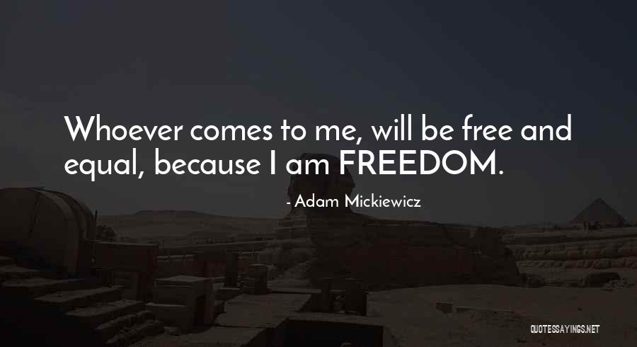 Mickiewicz Adam Quotes By Adam Mickiewicz Mickiewicz Adam Quotes By Adam Mickiewicz