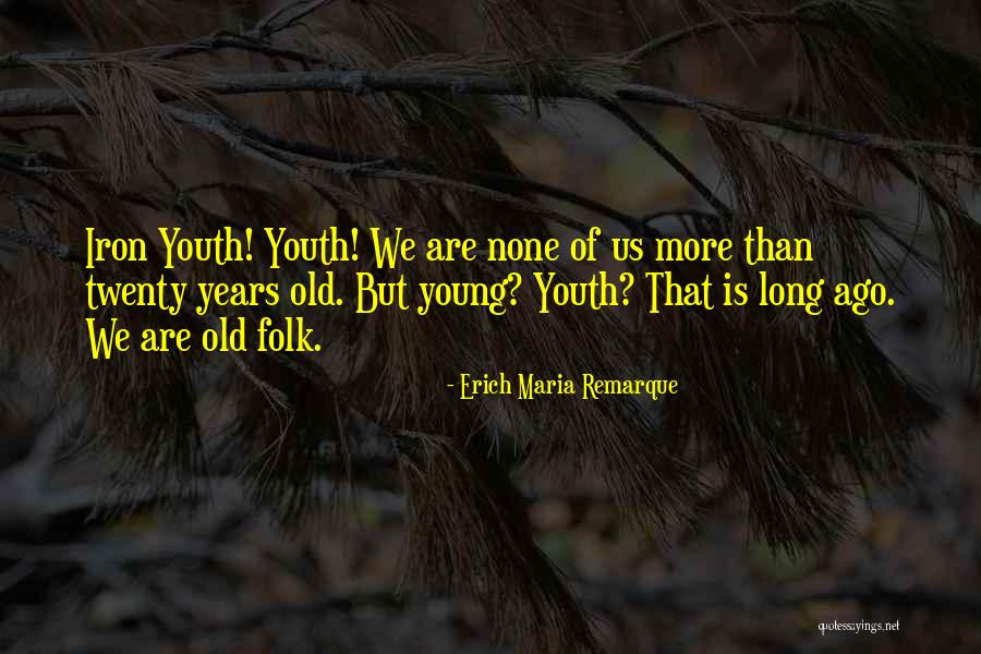 Mickle Jackson Quotes By Erich Maria Remarque Mickle Jackson Quotes By Erich Maria Remarque