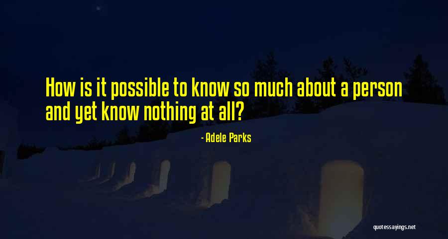 Micklegate Quotes By Adele Parks Micklegate Quotes By Adele Parks
