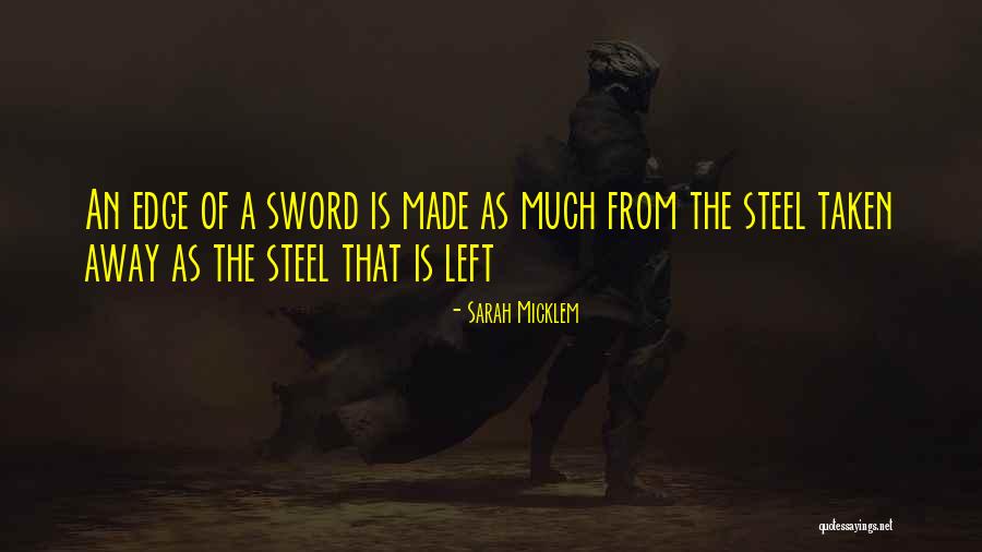 Micklem Quotes By Sarah Micklem Micklem Quotes By Sarah Micklem