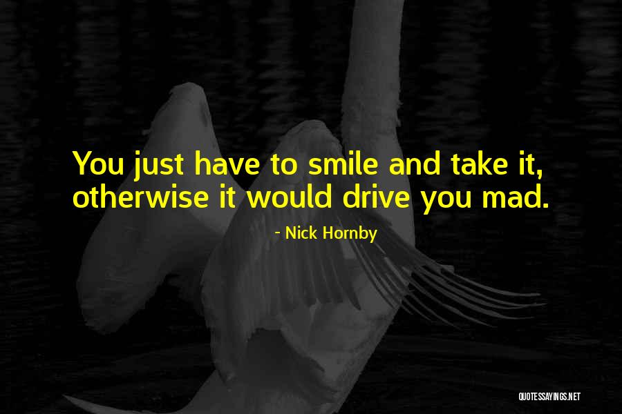 Micklethwait Smithville Quotes By Nick Hornby Micklethwait Smithville Quotes By Nick Hornby