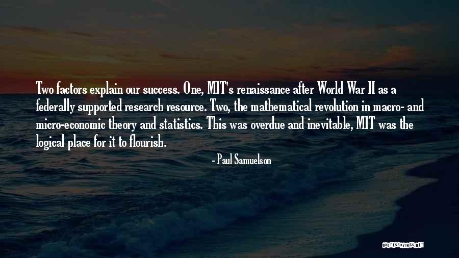 Micro Macro Quotes By Paul Samuelson Micro Macro Quotes By Paul Samuelson