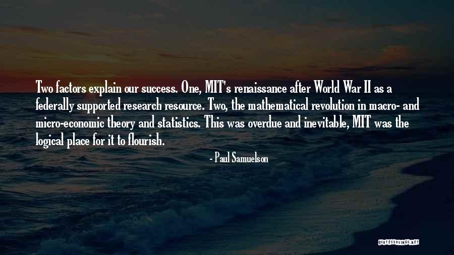 Micro Macro Quotes By Paul Samuelson