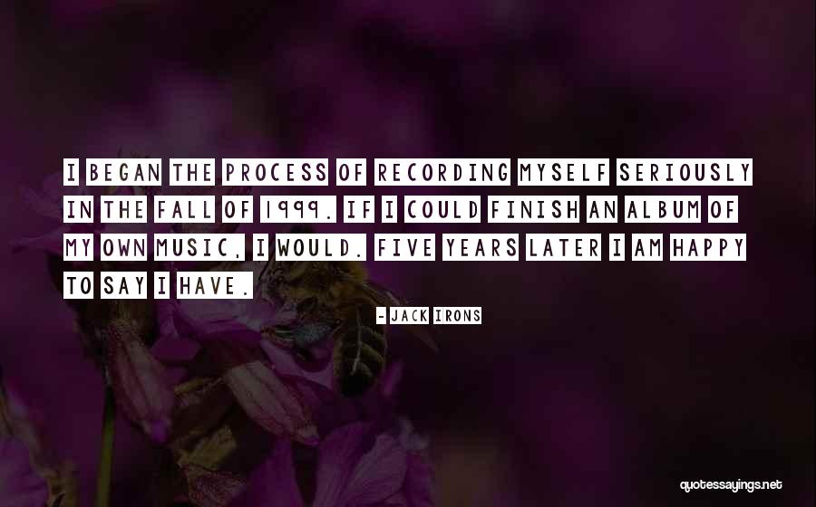 Micro Movements Quotes By Jack Irons Micro Movements Quotes By Jack Irons