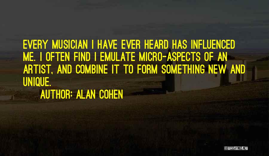 Micro Quotes By Alan Cohen