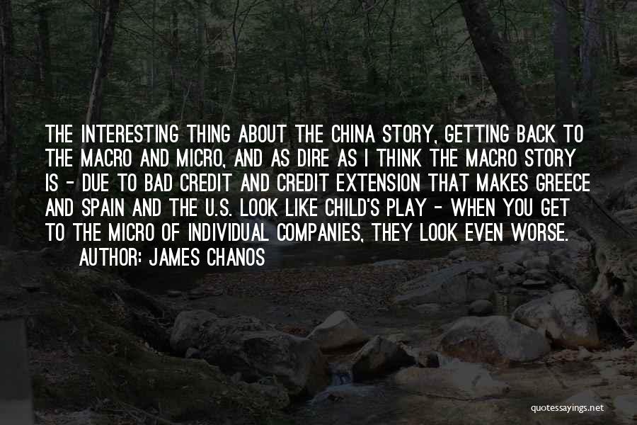 Micro Quotes By James Chanos