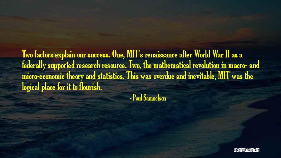 Micro World Quotes By Paul Samuelson