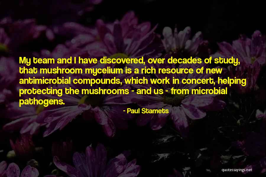 Microbial Quotes By Paul Stamets Microbial Quotes By Paul Stamets