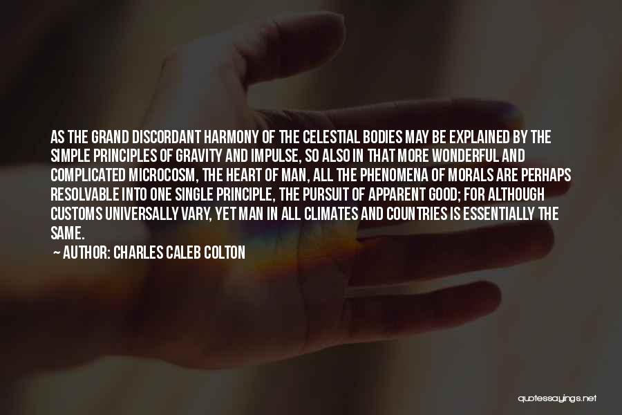 Microcosm Quotes By Charles Caleb Colton