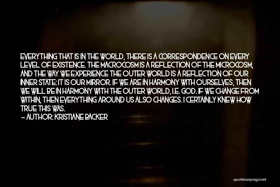 Microcosm Quotes By Kristiane Backer