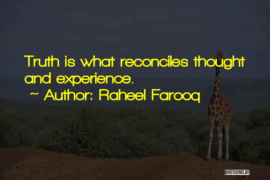Microcosm Quotes By Raheel Farooq
