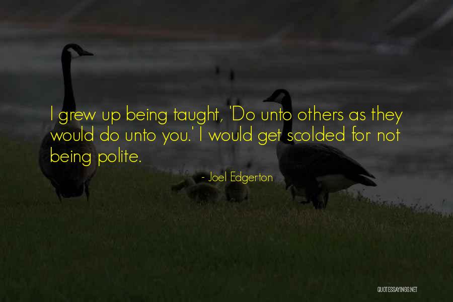 Microgravity Game Quotes By Joel Edgerton Microgravity Game Quotes By Joel Edgerton