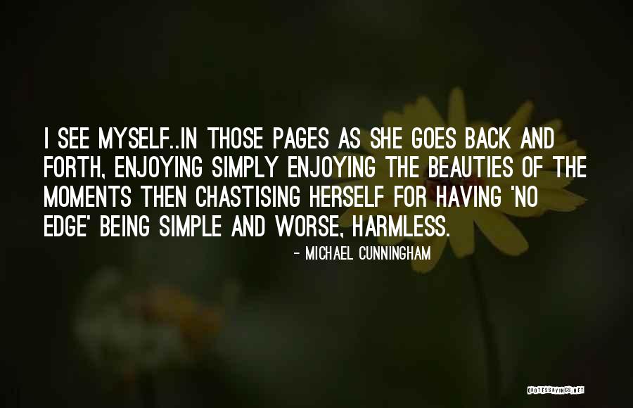 Microgravity Research Quotes By Michael Cunningham Microgravity Research Quotes By Michael Cunningham